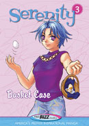 Serenity #3: Basket Case